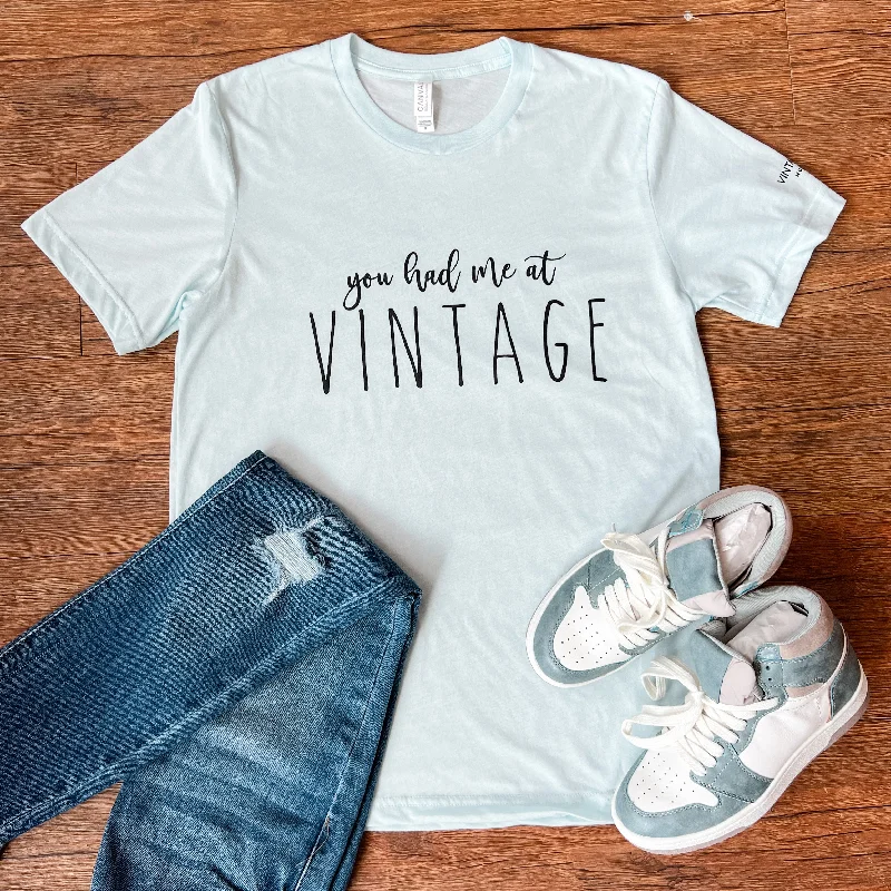 You Had Me At Vintage Shirt